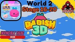 Dadish 3D World 2 Stage 16-20 | Dadish 3D Level 16,17,18,19,20 | Dadish Gameplay | Invincible Sigog