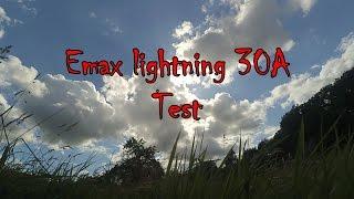 Emax lightning 30A Test