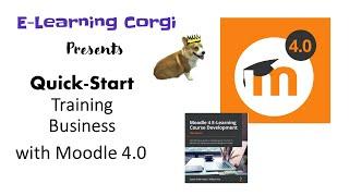 Quick Start Training Business with Moodle 4.0