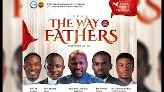 THE WAY OF THE FATHERS || Apostle Johnson Suleman || JCCF Auchi Chapter || 22nd June, 2024