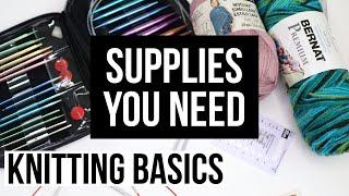 KNITTING SUPPLIES YOU ACTUALLY NEED TO LEARN HOW TO KNIT