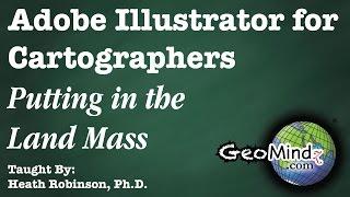 Adobe Illustrator for Cartographers 7: Putting in the Landmass