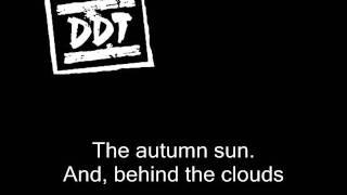 DDT - This final autumn (eng subs); ДДТ - В последнюю осень