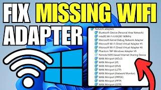 How To Fix WiFi Adapter Not Showing in Device Manager (Windows 11)