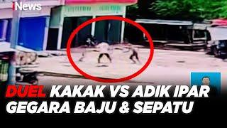 Video Duel Maut Kakak vs Adik Ipar, Hanya Gegara Baju dan Sepatu #iNewsSiang 14/09