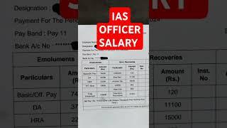 IAS Officer Salary | Salary | Government Offcer Salary | #shorts #trending #viral #viralvideo #ias