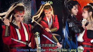 Northem Wolf Tribe • 北方的狼族 • Phương Bắc Lang Tộc | Siri Oh