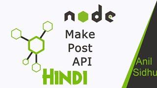 Node JS in Hindi #36 Post API | insert data in MongoDB