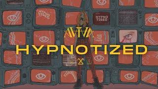 AViVA - HYPNOTIZED (OFFICIAL)