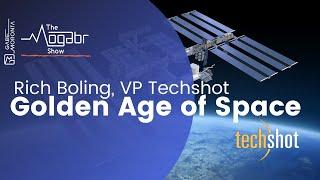 03: Rich Boling, VP - Techshot: What really happens in Space?