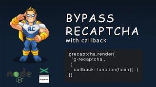 Tutorial 3. Bypass Recaptcha V2 with anonymous callback