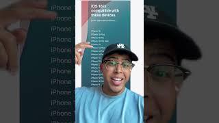 Which iPhones are getting iOS 18?