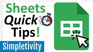 7 Google Sheets Tips that will Save You So Much Time!