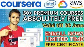 Free Courses on Coursera from Google Cloud, AWS, intel and Top Universities | FREE CERTIFICATE