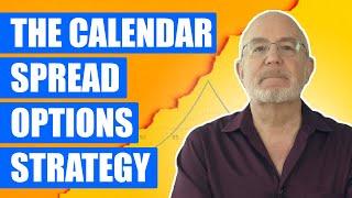 How to Trade the Calendar Options Strategy