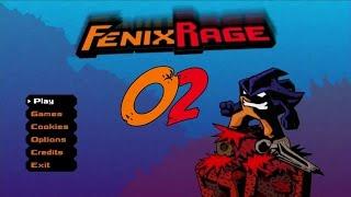 Fenix Rage - Part 2 Gameplay Walkthrough Lets Play PC