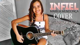 Infiel - Marília Mendonça (Cover Dani Sousa)