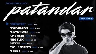 ALL SONG PATANDAR (Full Album) Arjan Dhillon | MXCRI | New Punjabi song 2024