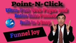 Sales Funnel-The Ultra-Fast And Easiest-To-Use Complete Funnel Builder On The Planet-Funnel Joy