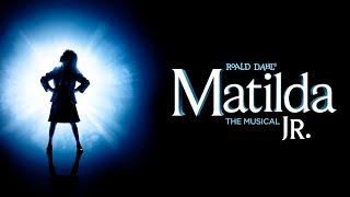 Matilda, Jr. The Musical - Full Production (Part: Matilda)