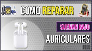 Como REPARAR AURICULAR  BLUETOOTH suena BAJO  SOLUCIÓN