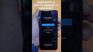 REDMI NOTE 10 MIUI 14 ANDROID 13 HARD RESET