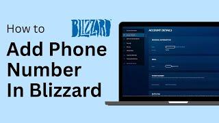 How To Add Phone Number On Blizzard ! (Battle.net)