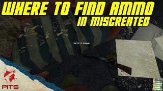 Where to find Ammo in Miscreated | Guide to Miscreated