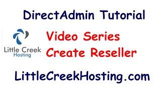 Creating a Reseller in DirectAdmin