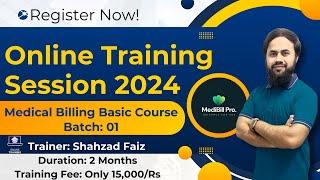 Online Training Session of Medical Billing & Coding Basic Course for Pakistan, India, USA | Batch 01