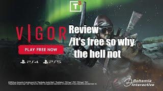 Vigor PlayStation 4 Review /It's Free so why the Hell NOT