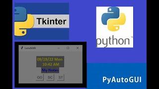 Create your own  Floating Clock/Notes/ Screenshot Button PC Widget with Python/Tkinter/PyAutoGUI