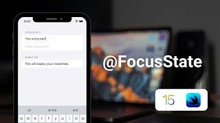 How to use @FocusState in SwiftUI Tutorial (New in iOS 15)