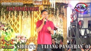 DANGDUT NEW YANG PERNAH KUSAYANG LIVE TALANG PANGERAN OI | LAGUNYA ENAK DIDENGAR | MEIHWA Enter