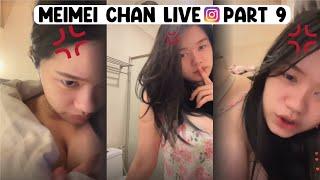 Meimei Chan Live Instagram - Part 9