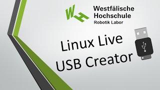 Arbeitsumgebung einrichten - TEIL 1 - Linux Live USB Creator Installation