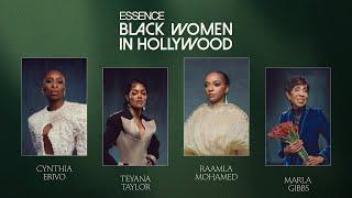 ESSENCE Black Women in Hollywood 2025 | Cynthia Erivo, Raamla Mohamed, Marla Gibbs & Teyana Taylor