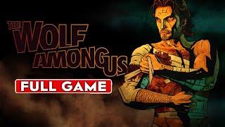 The Wolf Among Us - Gameplay Walkthrough FULL GAME [1080p HD] - No Commentary