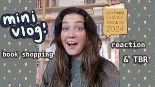 Reacting, Book Shopping & Building TBR’s for the Goodreads Choice Awards