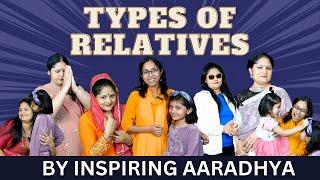 TYPES OF RELATIVES || INDIAN RELATIVES ||  Family Fun Video | #funvideo