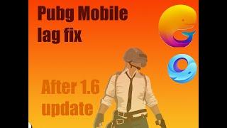 Pubg Mobile Lag fix And All Gameloop & TGB Games 2021