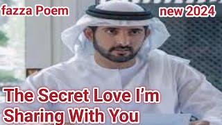 fazza Poems English translate|fazza Poem sheikh Hamdan Dubai|crown prince of Dubai|fazza love poem