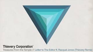 Thievery Corporation - Letter to The Editor (Thievery Remix) [Official Audio]