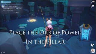 Place the Orb of Power In the Pillar / Disney Dreamlight