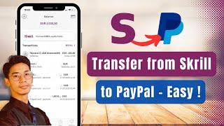 How To Transfer Money From Skrill To Paypal !