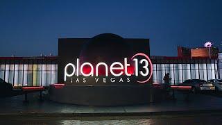 Welcome to the Planet 13 Entertainment Complex