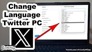 How to Change Language on Twitter PC - Quick and Easy