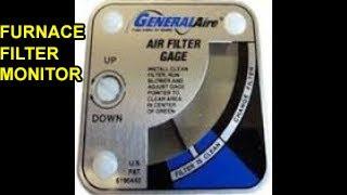 Inexpensive Furnace Filter Monitor Gage - General Aire