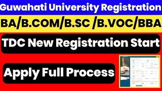 Guwahati University BA B.COM B.SC B.VOC New Registration Start | Online Registration Full Process 