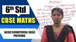 6th Std CBSE Maths Syllabus | Basic Geometrical Ideas - Polygons | CBSE Maths